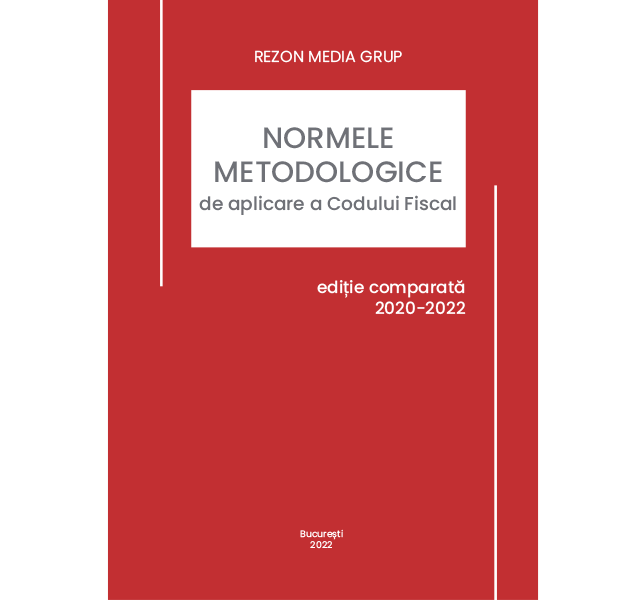 Normele metodologice de aplicare a Codului Fiscal