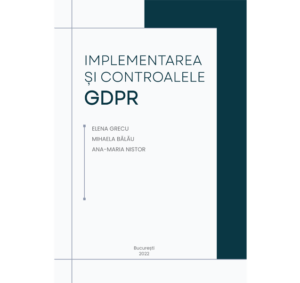 Implementarea si Controalele GDPR