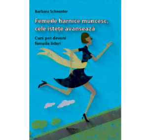 Femeile harnice muncesc