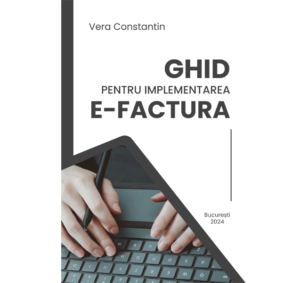 Ghid pentru implementarea e-Factura