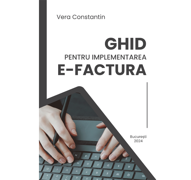 Ghid pentru implementarea e-Factura